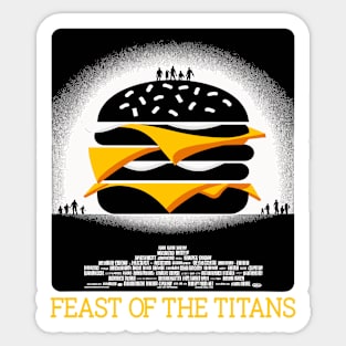 Feast Of The Titans - Epic Cheeseburger Sticker